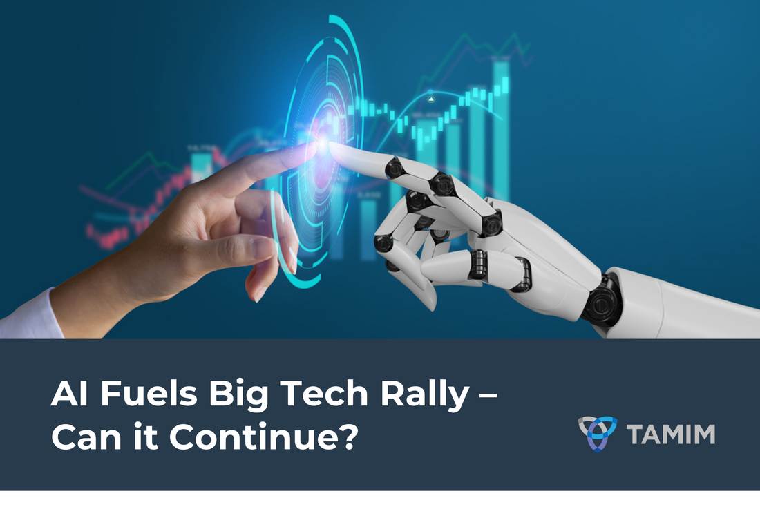 AI Fuels Big Tech Rally – Can it Continue?