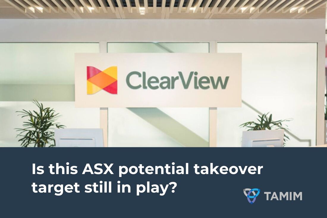 ClearView Wealth - Is this ASX potential takeover target still in play?
