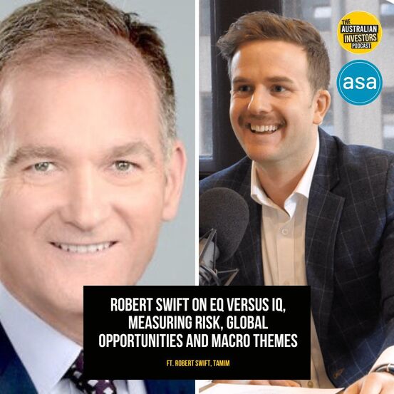 The Australian Investor Podcast with Robert Swift